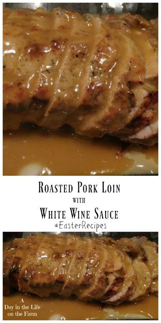 White Wine Pork Tenderloin, Recipes For Pork Loin Roast, Pork Tenderloin White Wine Sauce, White Wine Sauce For Pork, Pork Loin Recipes With Gravy, Pork Roast Sauce, Sauce Or Gravy For Pork Tenderloin, Sauce For Pork Loin Roast, Things To Make With Pork Loin