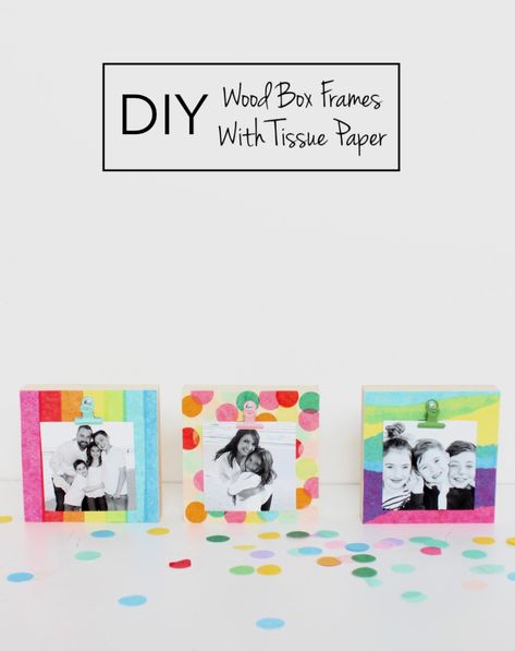 diy wood box frames with tissue paper, mod podge, kids art project Polaroid Pictures Craft, Diy Picture Frames For Kids, Picture Frames Diy Kids, Memories Frame, Lorna Simpson, Kids Picture Frames, Class Mom, Paper Picture Frames, Diy Picture Frame