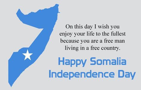 Somalia Culture, Somali Independence Day, Independence Day Images Hd, Somali Flag, Somali Quotes, Flag Pictures, Somalia Flag, Independence Day Greetings, Independence Day Quotes