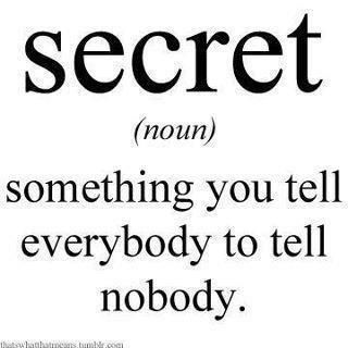 SECRET, a noun, something you tell everybody to tell nobody. Teen Dictionary, Funny Definition, Weird Words, Word Definitions, Bones Funny, The Words, Words Quotes, Wise Words, Favorite Quotes