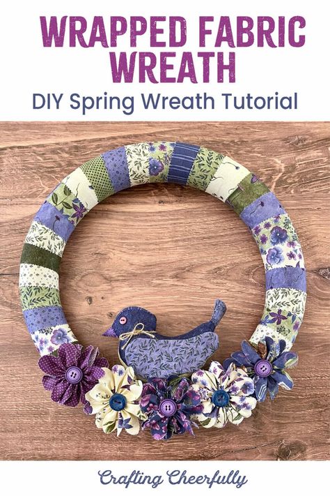 Spring Fabric Wreath Diy, Material Wreaths Scrap Fabric, Fabric Wrapped Wreath, Fabric Flower Wreath Diy, Fabric Wreath Ideas, Fabric Wreaths Diy, Fabric Wreaths Diy No Sew, Ring Wreaths, Fabric Wreath Tutorial