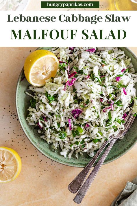 Green bowl with malfouf salad with two forks and halved lemons Caption reads: Lebanese Cabbage Slaw Malfouf Salad Middle Eastern Coleslaw, Lebanese Coleslaw, Lebanese Slaw, Malfouf Salad, Hungry Paprikas, Middle Eastern Bread, Lebanese Salad, Paprika Recipes, Middle Eastern Salads