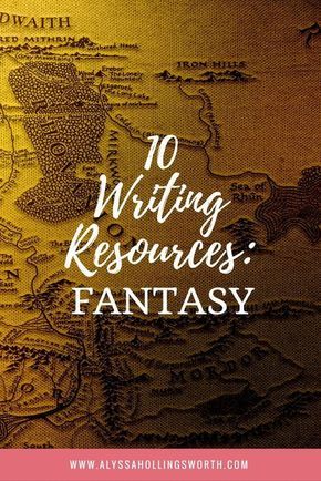 10 Writing Resources: Fantasy Fantasy Writer, Writing Fantasy, Writers Notebook, Creative Writing Tips, Writing Characters, Writers Write, Book Writing Tips, Writing Resources, Writing Life