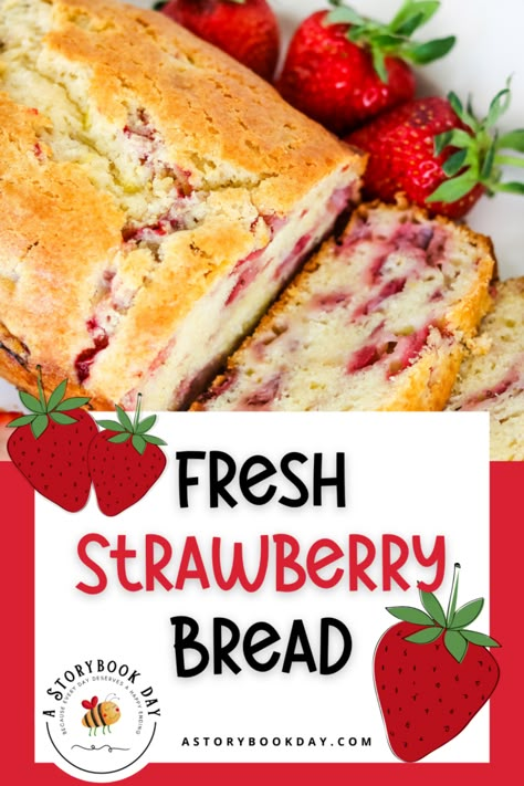 Strawberry Yogurt Bread, Fresh Strawberry Bread Recipe, Homemade Strawberry Bread, Strawberry Quick Bread Easy Recipes, Strawberry Sweet Bread, Fresh Strawberry Bread, Easy Strawberry Breakfast Ideas, Strawberry Desserts With Fresh Strawberries, What Can I Make With Fresh Strawberries