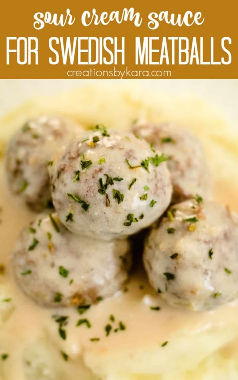 Take your Swedish meatballs to the next level with this mouthwatering sauce recipe that incorporates the rich flavor of sour cream. Try it tonight! #swedishmeatballsauce #sourcreamsauceformeatballs #swedishmeatballs @Creations by Kara Swedish Meatball Recipe With Sour Cream, Swedish Gravy Recipe, Sour Cream Meatballs, Swedish Sauce, Sour Cream Gravy, Swedish Meatball Sauce Recipe Easy, Meatballs In Cream Sauce, Swedish Meatballs Sour Cream, Swedish Sauce For Meatballs