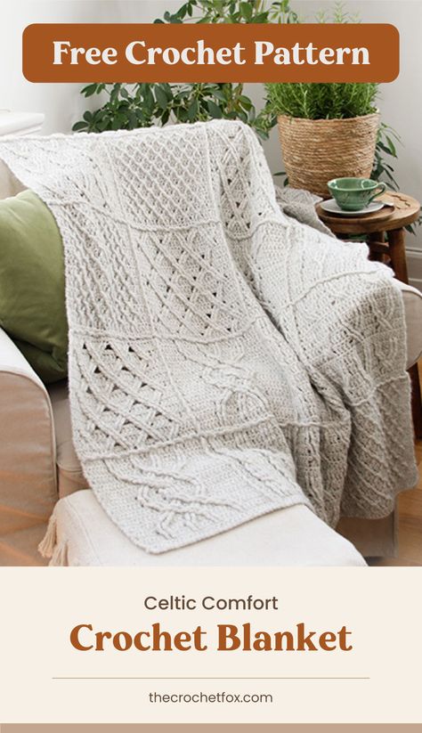 Text area which says "Free Crochet Pattern" next to a gray crochet blanket worked in squares with different cable patterns draped over a couch followed by another text area which says "Celtic Comfort Crochet Blanket, thecrochetfox.com" Crochet Cable Blanket, Cables Blanket, Magazine Drops, Crochet Cable, Crochet Afghans, Crochet Throw, Crochet Diagram, Afghan Crochet Patterns, Crochet Stitch