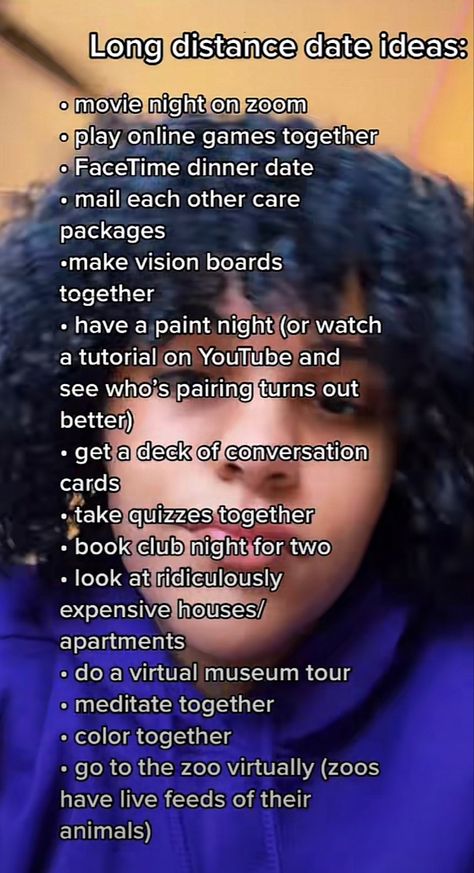 Cute Relationship Ideas Things To Do, Things To Do With Your Boyfriend Long Distance, What To Do With Your Long Distance Boyfriend, Things To Experience With Your Boyfriend, What To Do With Long Distance Friends, Things To Gift Your Boyfriend Long Distance, Things To Do With Your Girlfriend Online, Things To Do With Your Long Distance Girlfriend, Fun Things To Do With Long Distance Boyfriend