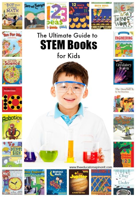 Ultimate Resource for STEM Books for Children from The Educators' Spin On It Top choices for books about Science, Technology, Engineering ad Math for kids. Books About Science, Homeschool Stem, Stem Activities For Kids, Stem Books For Kids, Engineering Books, Stem Books, Steam Ideas, Stem Ideas, Robotics Engineering