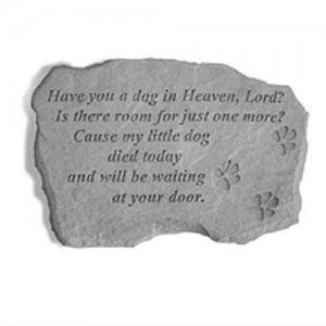 Pet Loss Prayer | Pet Memorials > Pet Memorial - Dog Memorial Dog In Heaven, Pet Stones, Dog Memorial Stone, Heaven Poems, Pet Memorial Garden, Memorial Garden Stones, Dog Sympathy Gifts, All Dogs Go To Heaven, Dogs Go To Heaven