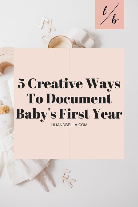 Capture all the meaningful moments in your baby's first year before they pass you by. Try these 5 creative ways to document your baby's first year. #newmom #liliandbella Baby Timeline, First Year Milestones, Make A Photo Book, 1 Month Baby, Pregnancy Apps, Mom Encouragement, Baby Keepsakes, Birthday Keepsakes, 1st Year