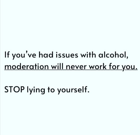 Recovery Alcoholic Quotes, Drinking Problems Alcohol Quotes, Alcholohism Quotes, Wife Of An Alcoholic Quotes, Alcoholics Quotes Living With An, Loving An Alcoholic Quotes, Alcohol Quotes Truths, Soberity Quotes Proud, Alcohol Free Quotes