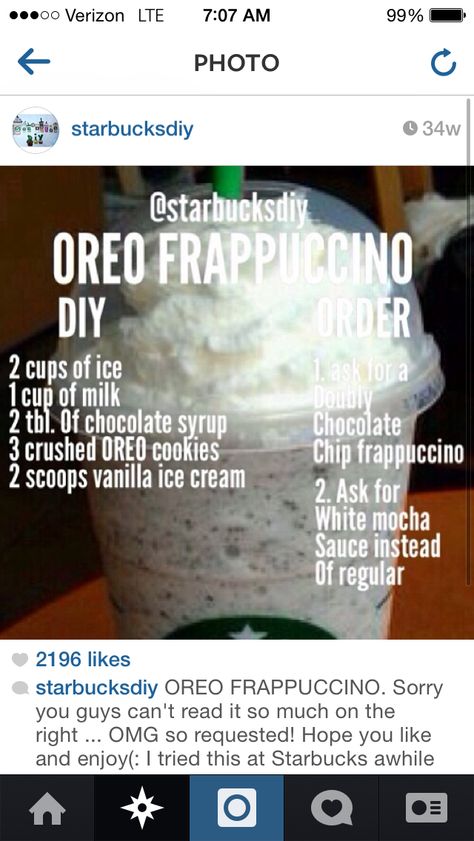 Oreo Oreo Frappuccino, Diy Starbucks, Frappe Recipe, Secret Starbucks Recipes, Starbucks Drinks Diy, Secret Starbucks Drinks, Frappuccino Recipe, Starbucks Diy, Starbucks Secret Menu Drinks