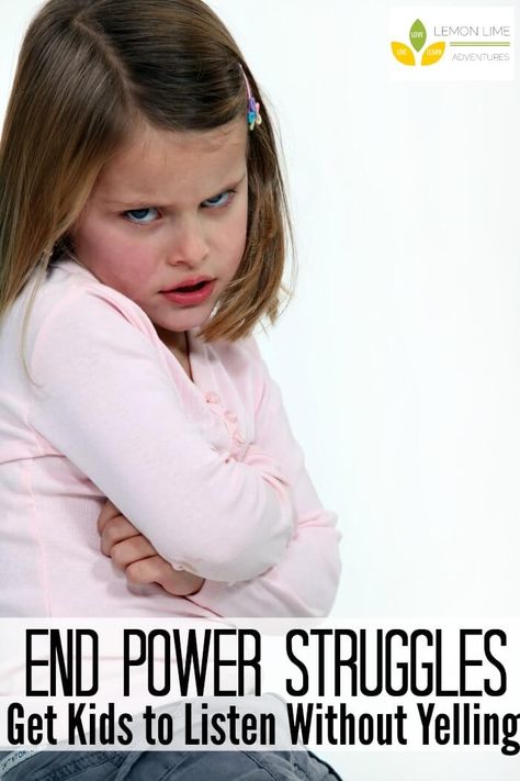 End Power Struggles Get Kids to Listen without Yelling Kids Fever, Parenting Help, Parenting Articles, Better Parent, Parenting 101, Peaceful Parenting, Kids Behavior, Parenting Teens, Good Parenting