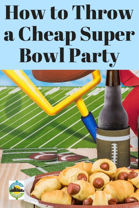 How to Throw a Cheap Super Bowl Party Cheap Super Bowl Party Food, Frugal Recipes Healthy, Diy Super Bowl, Supper Bowl, Cheap Centerpieces, Healthy Superbowl Snacks, Restaurant Deals, Football Snacks, Party Snack Food