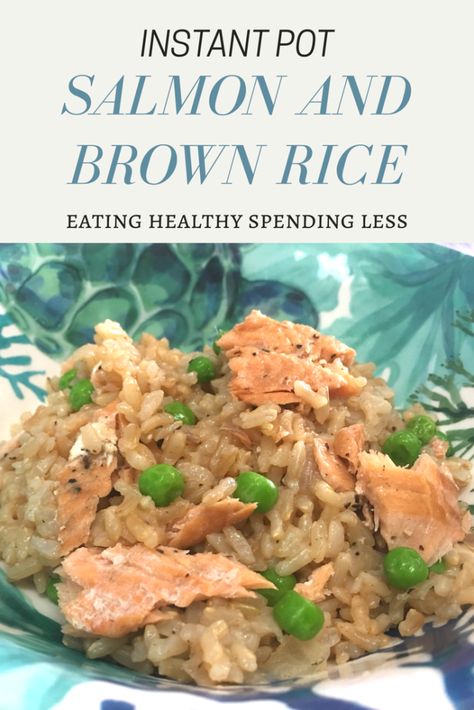 Instant Pot Salmon and Brown Rice - Eating Healthy Spending Less Easy Peasy Recipes, Brown Rice Recipes, Salmon And Rice, Nutritious Snacks, Instant Pot Dinner Recipes, Brown Rice, Instapot Recipes, Salmon Recipes, Weeknight Meals