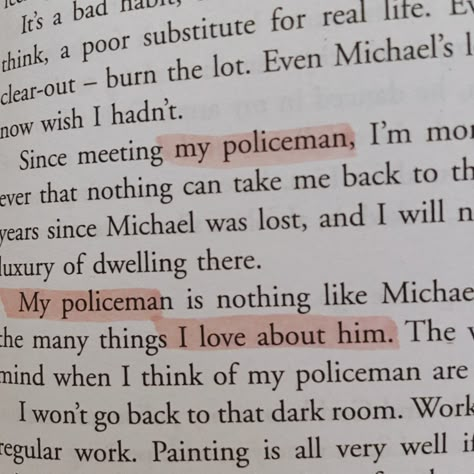 My Policeman Annotations, My Policeman Quotes Book, My Policeman Book Aesthetic, My Policeman Quotes, Policeman Quotes, My Policeman Book, Patrick Hazelwood, My Policeman Aesthetic, Policeman Aesthetic