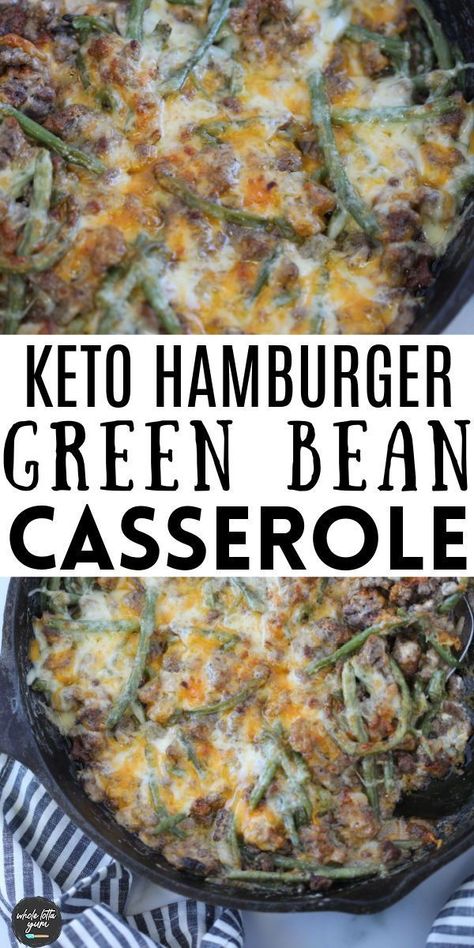 Hamburger Green Bean Casserole, Hamburger Green Bean, Ground Beef Keto Recipes, Keto Ground Beef, Keto Beef Recipes, Keto Casserole, Low Carb Casseroles, Beef Casserole Recipes, Ground Beef Casserole