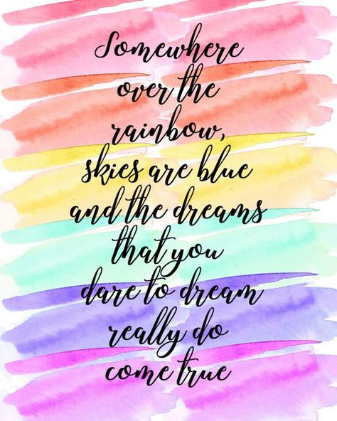 Rainbow Quote, Somewhere Over The Rainbow, Ayat Al-quran, Literary Gifts, Inspirational Prints, Lettering Quotes, Disney Quotes, Self Love Quotes, Over The Rainbow