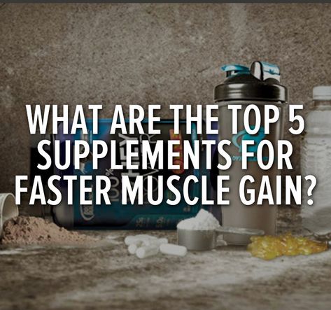 Are you trying to build muscle, but not seeing results? Read on for the top 5 muscle-building supplements for faster gains! How To Gain Muscle For Men, Best Muscle Building Supplements, Best Creatine, Supplements For Muscle Growth, Lemon Water Before Bed, Health Herbs, Gain Muscle Fast, Muscle Supplements, Build Muscle Fast