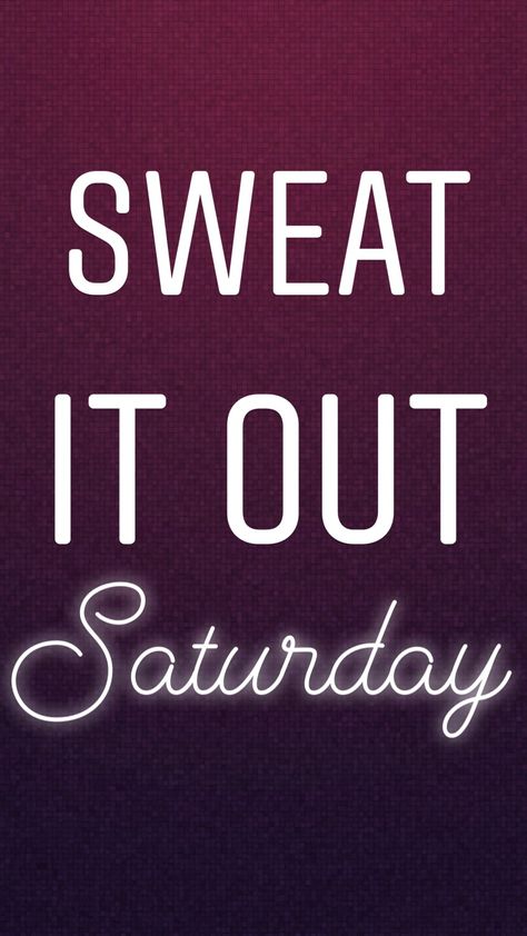 A little Saturday motivation Saturday Gym Motivation Quotes, Saturday Workout Quotes, Zumba Memes, Workout Sayings, Fitness Encouragement, Saturday Motivation, Saturday Workout, Insta Stickers, Gym Memes Funny