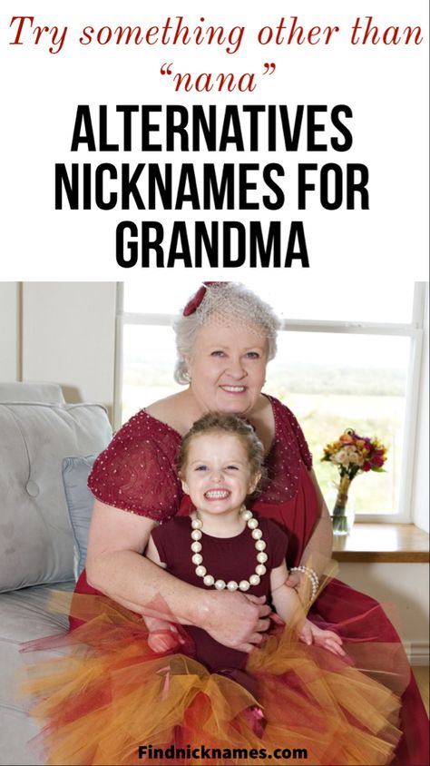 The best nicknames for Grandma that isn’t nana, check out our list of alternative Grandma Nicknames. Alternative Names For Grandma, Names For Grandmothers, Other Names For Grandma, Different Names For Grandma, Grandmother Names, Nicknames For Grandma, Cool Nicknames, Grandma Journal, Gifts For New Grandma