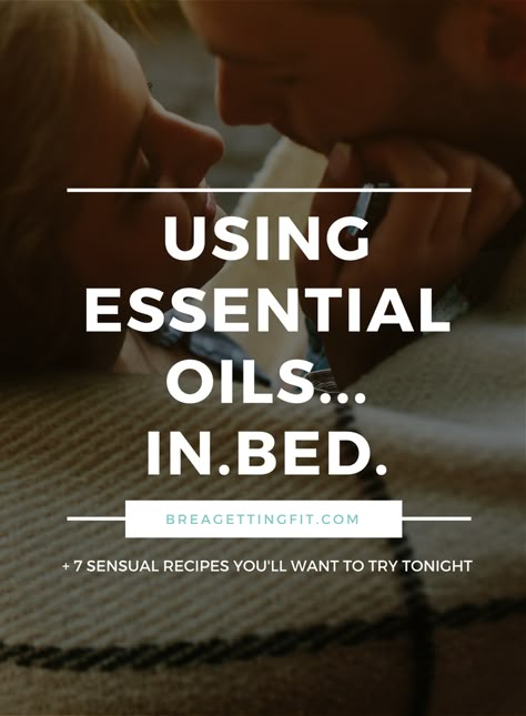 Sensual Essential Oil Blends, Libido Essential Oils, Massage Oils Recipe, Diy Massage Oil, Essential Oil Aphrodisiac, Ways To Use Essential Oils, Personal Lube, Diy Massage, Rashid Khan