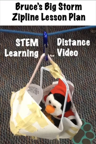 STEM remote learning lesson that has students creating a zipline and vehicle to rescue three characters. Literacy Link: Bruce's Big Storm by Ryan T. Higgins. Three Characters, Stem Challenge, Stem Activity, Remote Learning, Student Created, Stem Activities, Distance Learning, Lesson Plans, Literacy