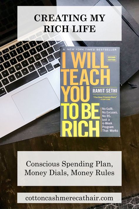 My Rich Life, Spending Plan, My Rich Life Journal, Ramit Sethi, I Will Teach You To Be Rich, Rich Life Ramit Sethi, Ramit Sethi I Will Teach You To Be Rich, Rich Off Content, Ramit Sethi Conscious Spending Plan