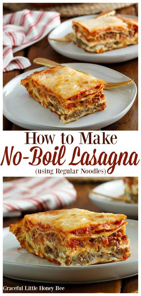 See how easy it is to make No-Boil Lasagna using Regular Noodles for a quick and delicous dinner on gracefullittlehoneybee.com No Bake Noodles Lasagna Recipe, Lasagna Recipe No Bake Noodles, No Cook Lasagna Recipe, Lasagna With No Boil Noodles Recipe, Lasagna Easy No Boil, Lasagna Recipe No Cook Noodles, Lasagna Recipe With Ready Bake Noodles, Lasagna Without Cooking Noodles First, Lasagna Recipe With Boiled Noodles