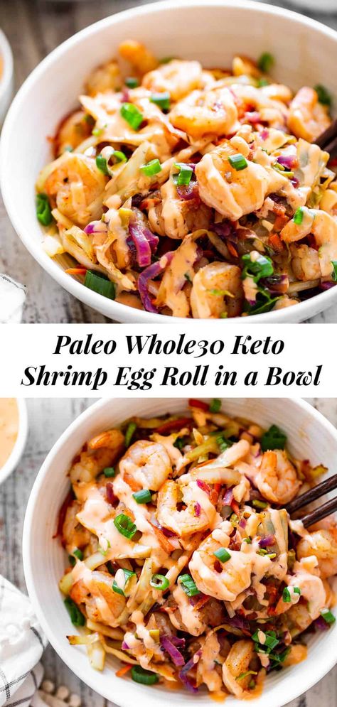 This quick and easy paleo shrimp egg roll in a bowl is packed with flavor, veggies and protein!  Served with a spicy aioli, these egg roll bowls are paleo, Whole30 and keto friendly!  Great for weeknight dinners and the leftovers reheat perfectly for lunch the next day. #paleo #whole30 #keto Whole Thirty Recipes, Whole30 Protein, Egg Roll Bowls, 2024 Health, Shrimp Egg Rolls, Paleo Running Momma, Paleo Fish, Whole 30 Snacks, Spicy Aioli