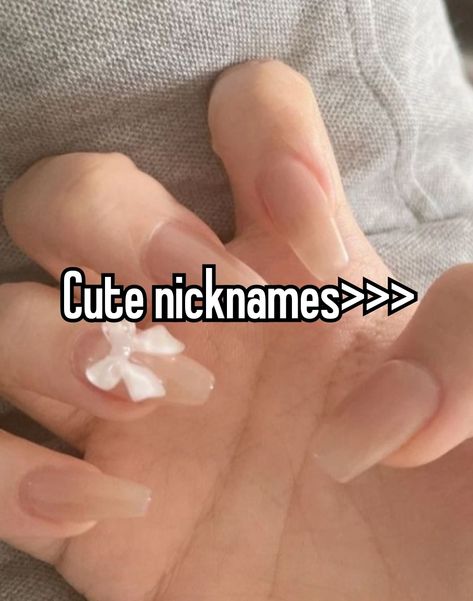 When He Gives You A Nickname, Kawaii Nicknames, Hot Nicknames For Boyfriend, Nickname Whisper, Cute Nicknames Aesthetic, Give Me A Nickname, Nicknames For Girlfriends, Love Nicknames, Cute Nickname