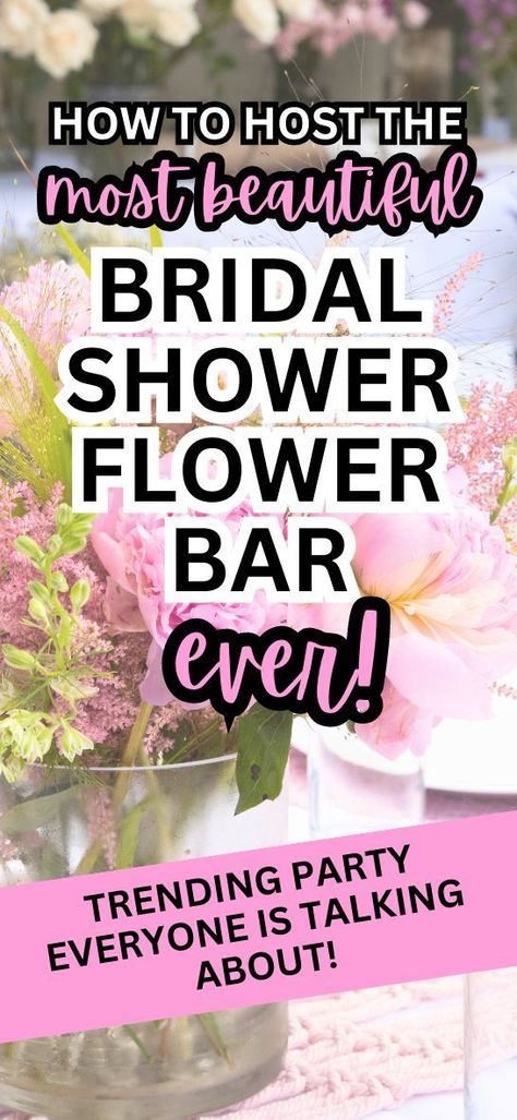 POPULAR PARTY ALERT! This bridal shower party theme is perfect for a friends gathering, bride luncheon, and bridesmaid party! A DIY flower arranging party is a fun party idea for celebrating the bride and upcoming wedding party! Here's everything you need to have a flower bridal shower... #bridalshower #brideparty #bridesmaidparty #bacheloretteparty #bridalluncheon #with #Elevating #HomeIdeas #DecorTips #Ideas #Creativity #InteriorInspo #Bar #Events #Flower #Floral Flower Bar Party, Flower Bar Ideas, Flower Arranging Party, Diy Flower Bar, Flower Bridal Shower Theme, Floral Bridal Shower Theme, Bouquet Bar, Wedding Shower Brunch, Flower Bridal Shower