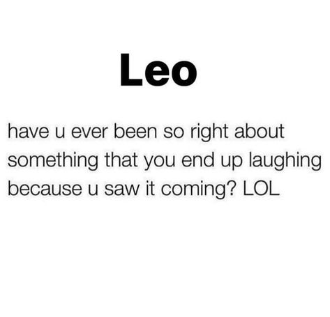 Leo Quotes Funny, Leo Memes Funny, Leo Aesthetic, Zodiac Leo Art, Leo Queen, Leo Energy, All About Leo, Zodiac Signs Elements, Leo Zodiac Quotes