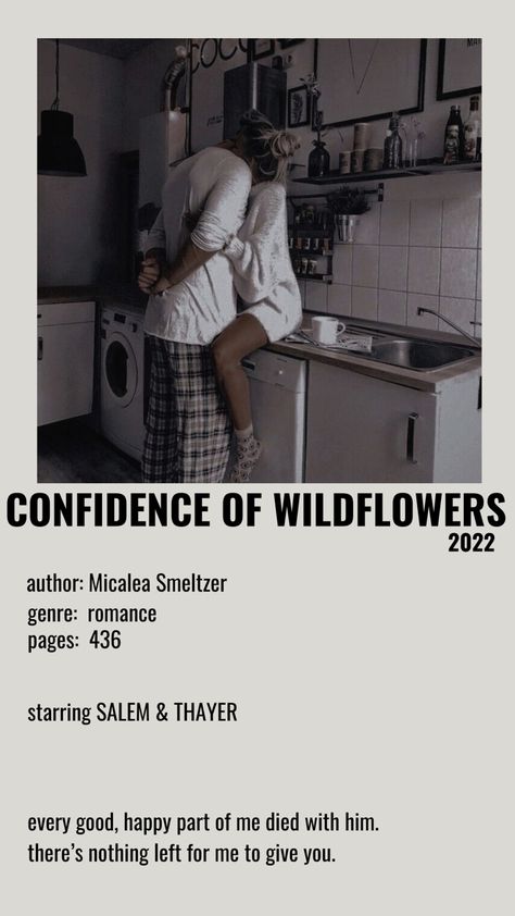 Thayer And Salem, The Confidence Of Wildflowers Aesthetic, The Confidence Of Wildflowers Book, The Confidence Of Wildflowers, Romance Books Quotes, Age Gap, Fantasy Books To Read, Romance Readers, Single Dads