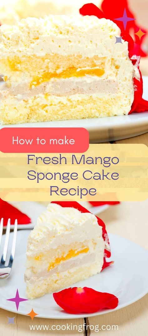 Mango Chantilly Cake, Vanilla Mango Cake, Mango Sponge Cake Recipe, Mango Cloud Cake, Filipino Mango Cake, Mango Sheet Cake, Mango Mouse Cakes, Mango Sponge Cake, Mango Cake Recipe Easy