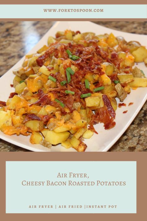 Air Fryer, Cheesy Bacon Roasted Potatoes Air Fry Bacon, Bacon Cheese Potatoes, Air Fry Potatoes, Bacon Ranch Potatoes, Air Fryer Baked Potato, Bacon Potato, Air Fried Food, Cheesy Bacon, Potato Skins