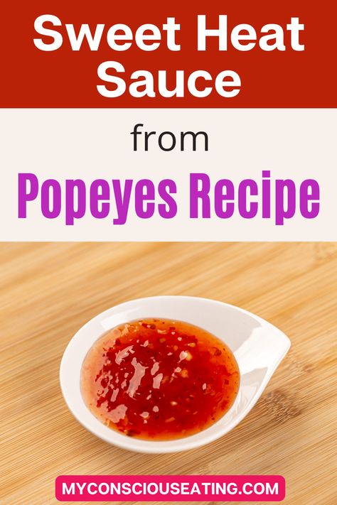 Sweet Heat Sauce from Popeyes Recipe Sweet And Spicy Sauce Recipe, Sweet Heat Sauce Recipe, Blackened Ranch, Sweet Heat Sauce, Popeyes Food, Popeyes Restaurant, Spicy Sauce Recipe, Sweet N Sour Sauce Recipe, Secret Sauce Recipe