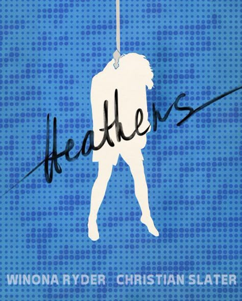 Heathers Poster, Heathers 1988, Heathers Wallpaper, Heathers Fan Art, Tumblr Movie, Heathers Movie, Musicals Funny, Veronica Sawyer, Heathers The Musical