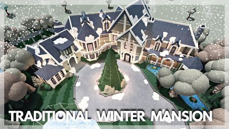 Winter Mansion, Exterior Layout, Winter House Exterior, Castle House Design, Houses Exterior, Blocksburg Room Ideas￼, Mansion Tour, Bloxburg Houses, House Decorating Ideas Apartments