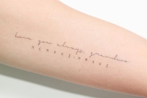 Tattoo Fonts Cursive, Phrase Tattoos, Cursive Tattoos, Date Tattoos, Tattoo Wrist, Diy Tattoo, Memorial Tattoos, Back Tattoos, Trendy Tattoos