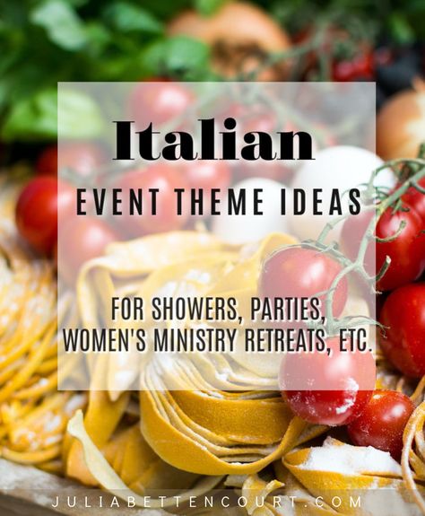 Italian Party Event Theme – Julia Bettencourt Blog Italian Cafe Themed Party, Italian Tasting Party, Bistro Themed Party, Italian Themed Graduation Party, Italian Food Party Ideas Dinners, Italian Themed Luncheon, Italian Festival Party, Italian Party Games For Adults, Italian Restaurant Party Theme