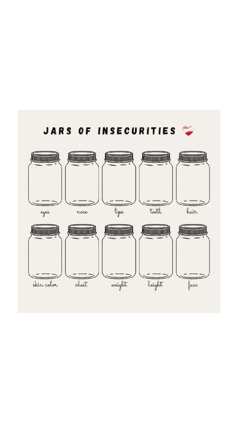 just a jar full of how you see your self Jars Of Insecurities, Skin Color, Lips, Skin, Color