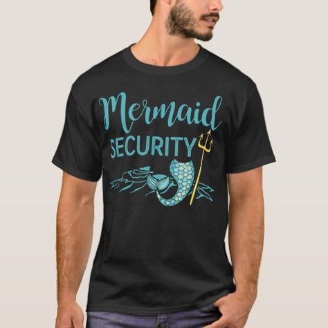 Merman Shirt Funny Mermaid Security T-Shirt Gift Summer Clothing - martinis, fantasy, retro mermaid, birthday, mermaids, miss fluff, girl, summer, art Mermaid Shirt Kids, Mermaid Boy, Mermaid Humor, Mermaid Man, Mermaid Shirt, Mermaid Theme Party, Diy Father's Day Gifts, Mermaid Birthday Party, Mermaid Birthday