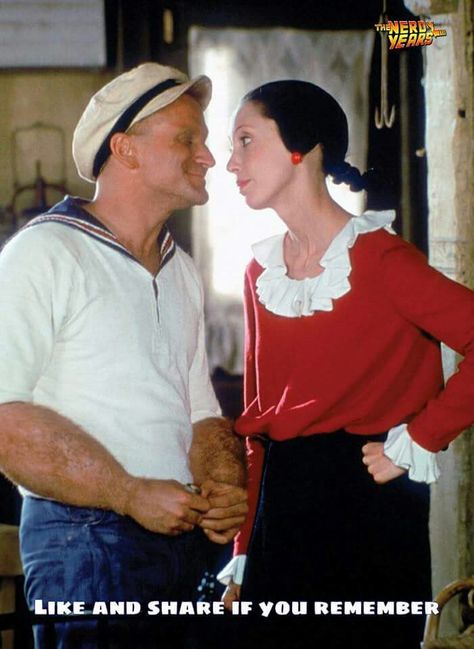 Popeye Madame Doubtfire, Shelley Duvall, Popeye And Olive, Rockin Robin, Popeye The Sailor Man, Olive Oyl, Older Man, Cottage Charm, Robin Williams