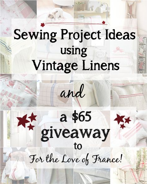 Sewing Ideas Using Vintage Linens . . . and a Giveaway! - Living Vintage Using Vintage Linens Ideas, Upcycle Vintage Linens, Vintage Fabric Projects, Vintage Linens Repurposed Projects, Table Textiles, Linen Projects, Linen Inspiration, Vintage Table Linens, Vintage Hankies