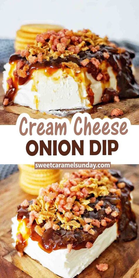 Cream Cheese Onion Dip combines sweet and savory flavours with taste and texture. Effortlessly impressive, it will take you less than 5 minutes to make! #easyrecipe @sweetcaramelsunday Cheese Onion Dip, Flavoured Cream Cheese, Savoury Finger Food, Flavored Cream Cheeses, Cream Cheese Dip, Cream Cheese Dips, Onion Dip, Most Popular Recipes, Cheese Dip