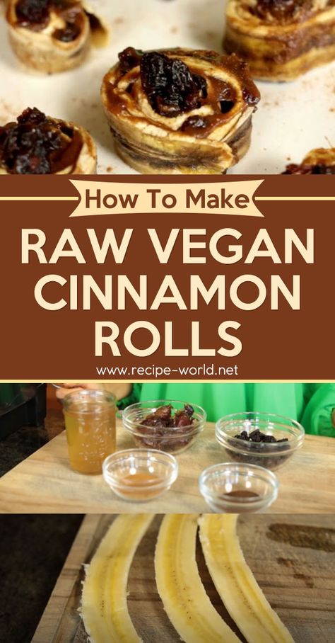 Raw Vegan Cinnamon Rolls Raw Vegan Rolls, Raw Food Dehydrator Recipes, Raw Vegan Snacks Easy, Raw Lunch Recipes, Raw Vegan Sweets, Raw Desserts Vegan, Healthy Raw Vegan Recipes, Raw Vegan Dinners Easy, Vegan Beach Snacks