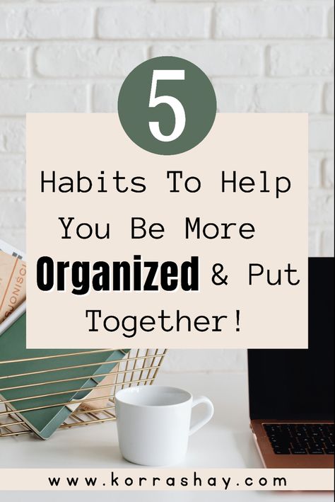 5 habits to help you be more organized! Habits to help you get organized. Want a put together life? Then try adding these organized lifr habits! How To Be More Organized, Organized Person, Be More Organized, Getting Organized At Home, Hygge Life, Daily Organization, Productive Habits, Be Organized, Organizing Time