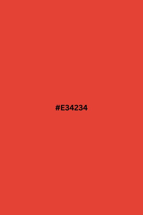 Vermilion Color #E34234 #Vermilion #Color #colorpicker #colorpalette #love #pinterest Vermilion Color, Love Pinterest, Color Names, Color