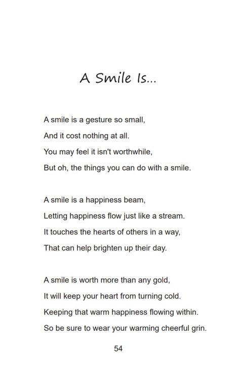 Happy poem / smile poem Poems About Perfection, Poem That Rhyme, Self Motivation Poems, Poem About Smile, Poems About Being Happy, Feel Good Poems, Poems About Thankfulness, Nice Poems For Friends, Poem About His Smile